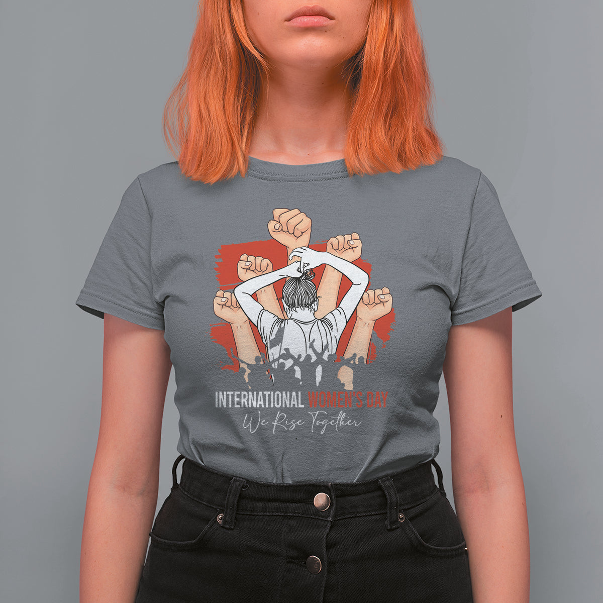 International Women's Day T Shirt For Women Happy IWD 8 March We Rise Together - Wonder Print Shop