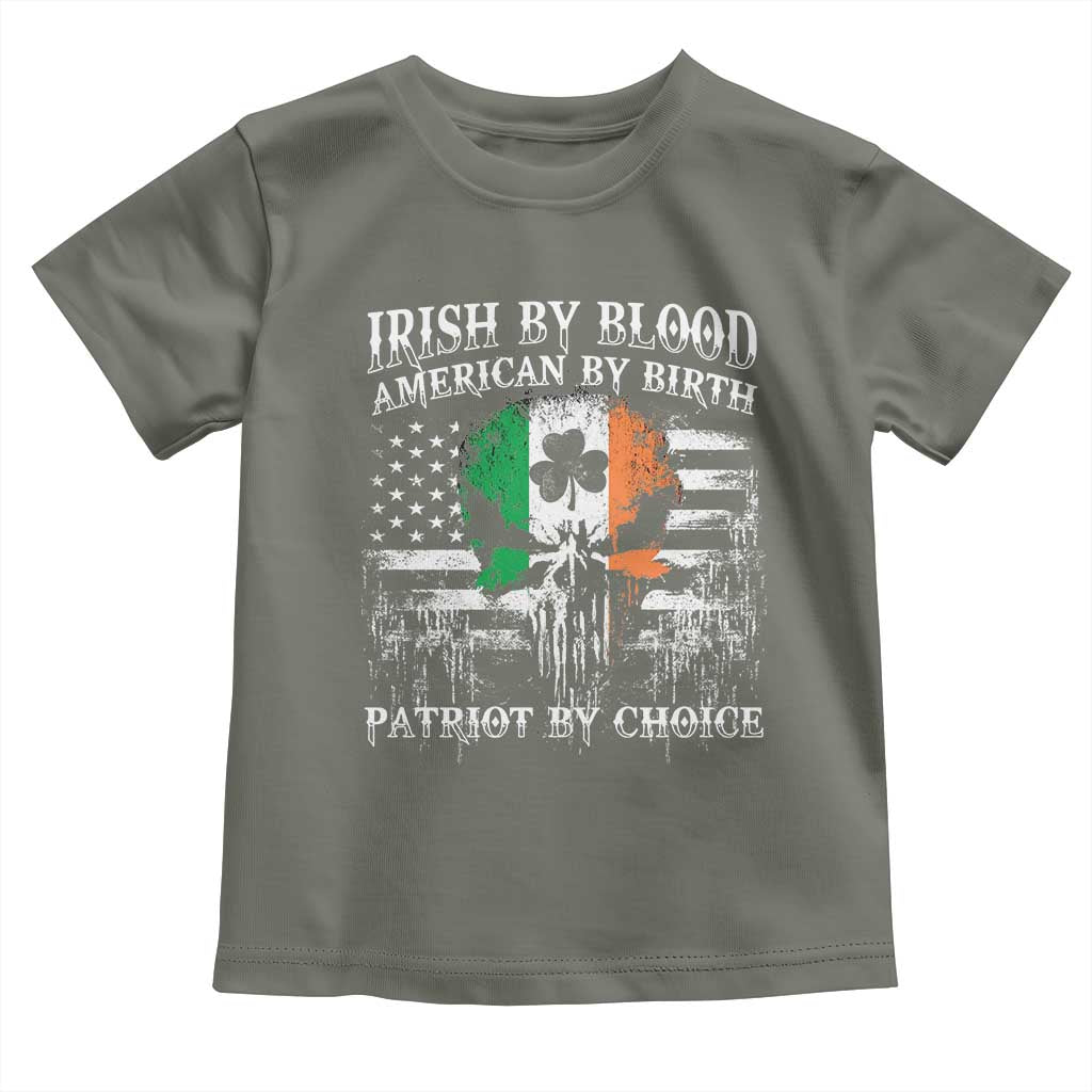 Irish American Toddler T Shirt Irish By Blood American By Birth Patriot By Choice