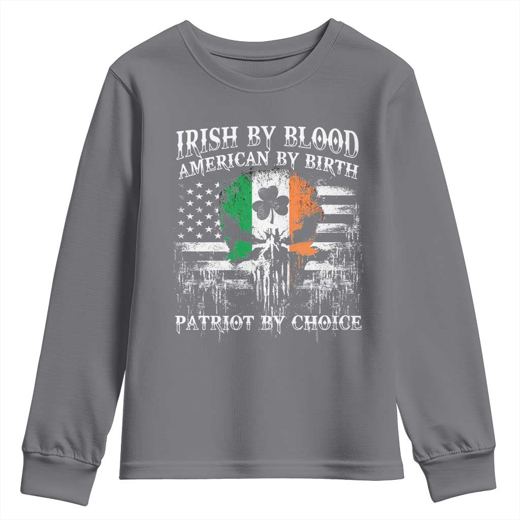 Irish American Youth Sweatshirt Irish By Blood American By Birth Patriot By Choice