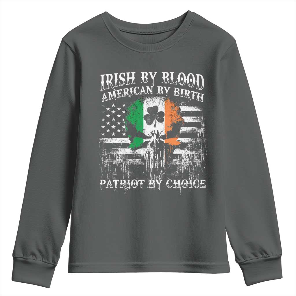 Irish American Youth Sweatshirt Irish By Blood American By Birth Patriot By Choice