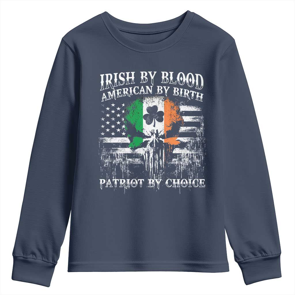 Irish American Youth Sweatshirt Irish By Blood American By Birth Patriot By Choice