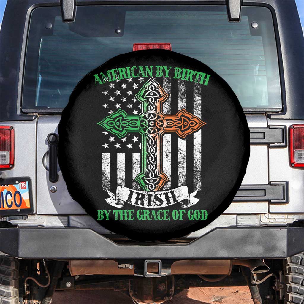 American By Birth Irish By The Grace Of God Spare Tire Cover