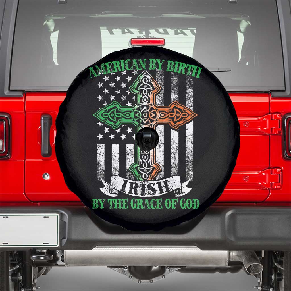 American By Birth Irish By The Grace Of God Spare Tire Cover