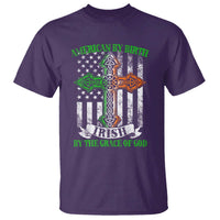 American By Birth Irish By The Grace Of God T Shirt