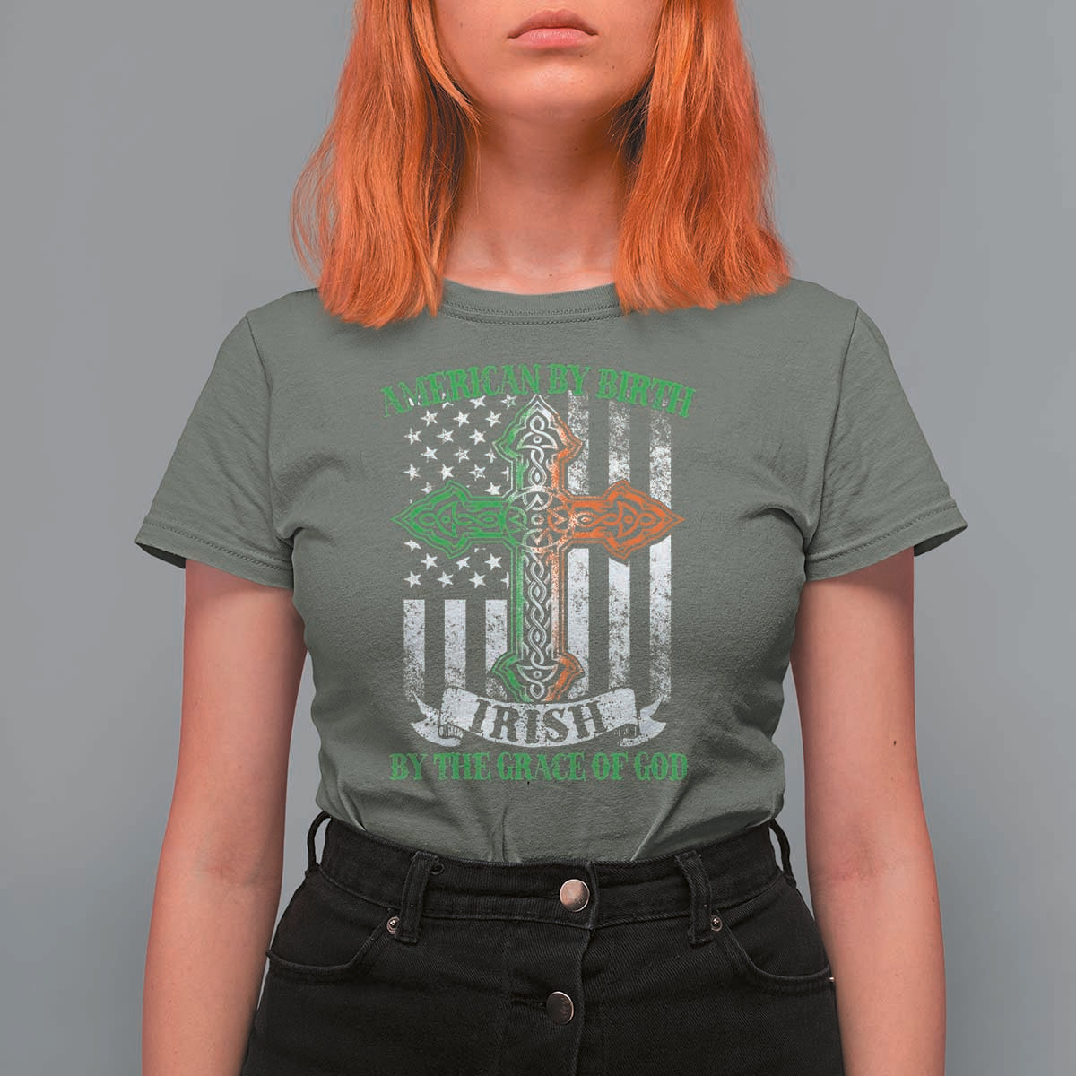 American By Birth Irish By The Grace Of God T Shirt For Women