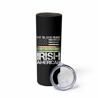 Irish American Pride Skinny Tumbler My Blood Runs Ireland America Flag