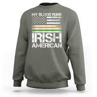 Irish American Pride Sweatshirt My Blood Runs Ireland America Flag