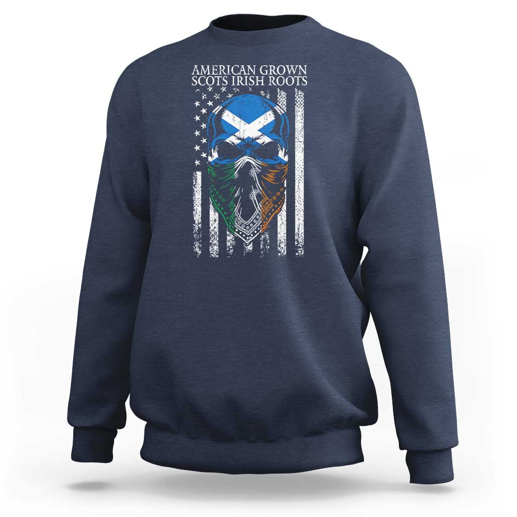 American Grown With Scots Irish Roots Sweatshirt American Ulster Scots Skull Flag