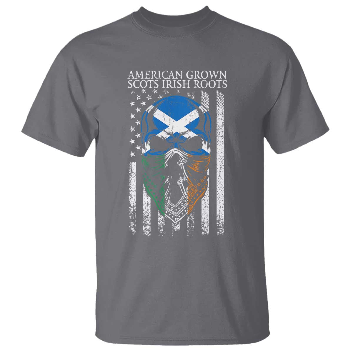 American Grown With Scots Irish Roots T Shirt American Ulster Scots Skull Flag