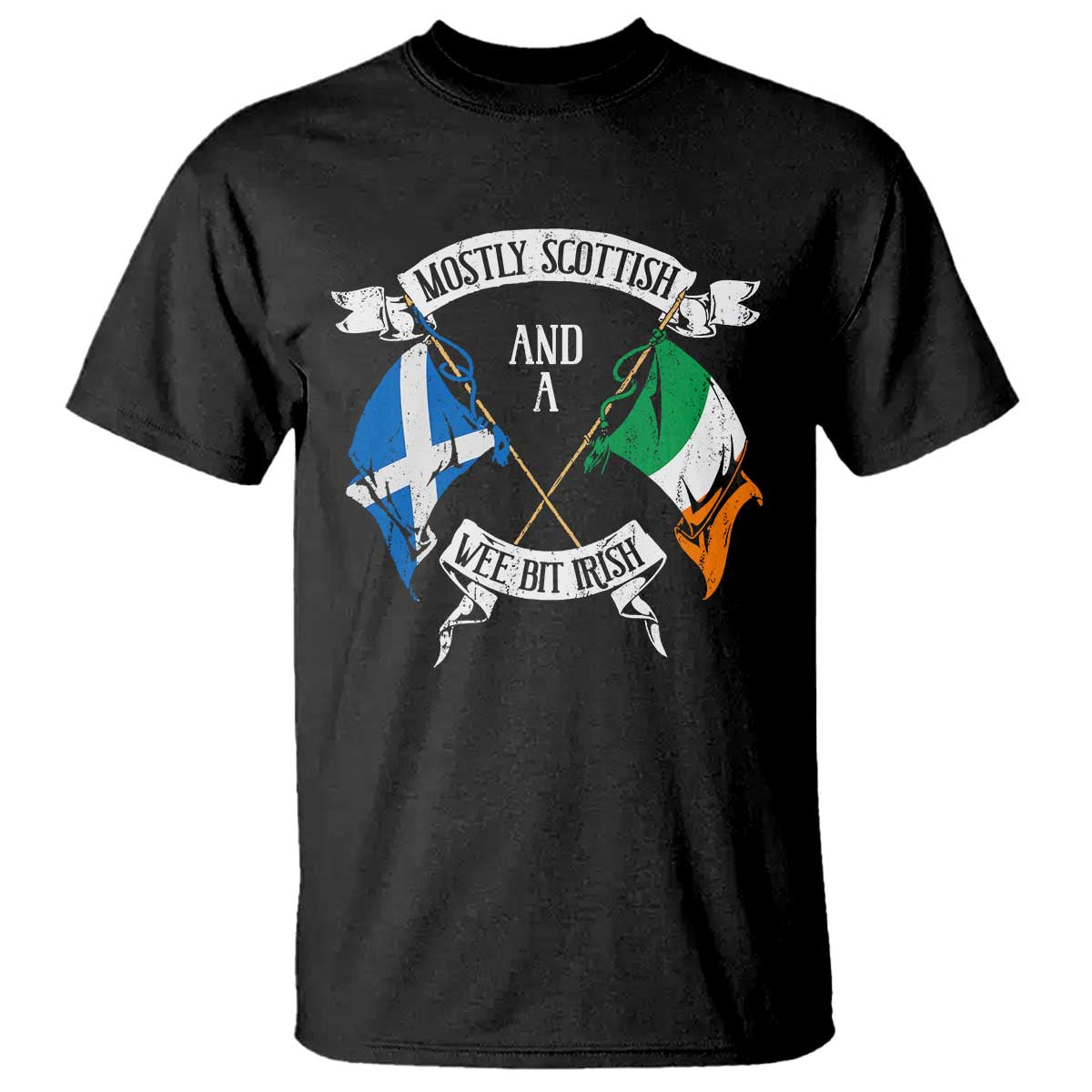 Funny Scots-Irish Pride T Shirt Mostly Scottish Wee Bit Irish