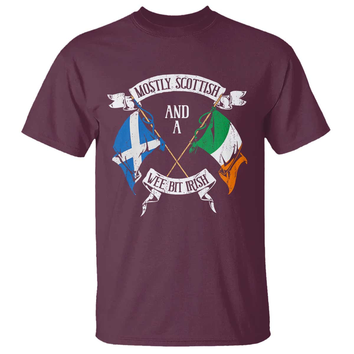 Funny Scots-Irish Pride T Shirt Mostly Scottish Wee Bit Irish