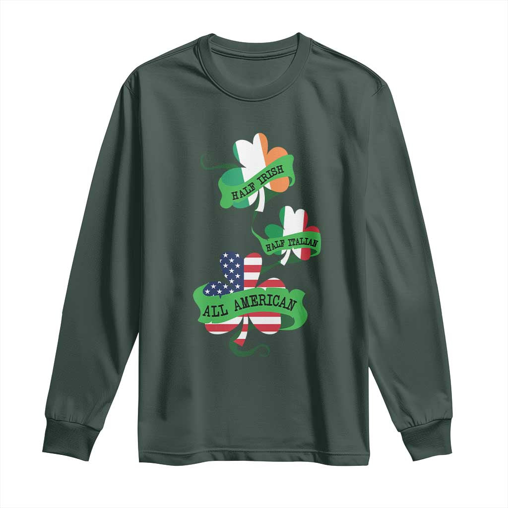Half Irish Half Italian All American Long Sleeve Shirt