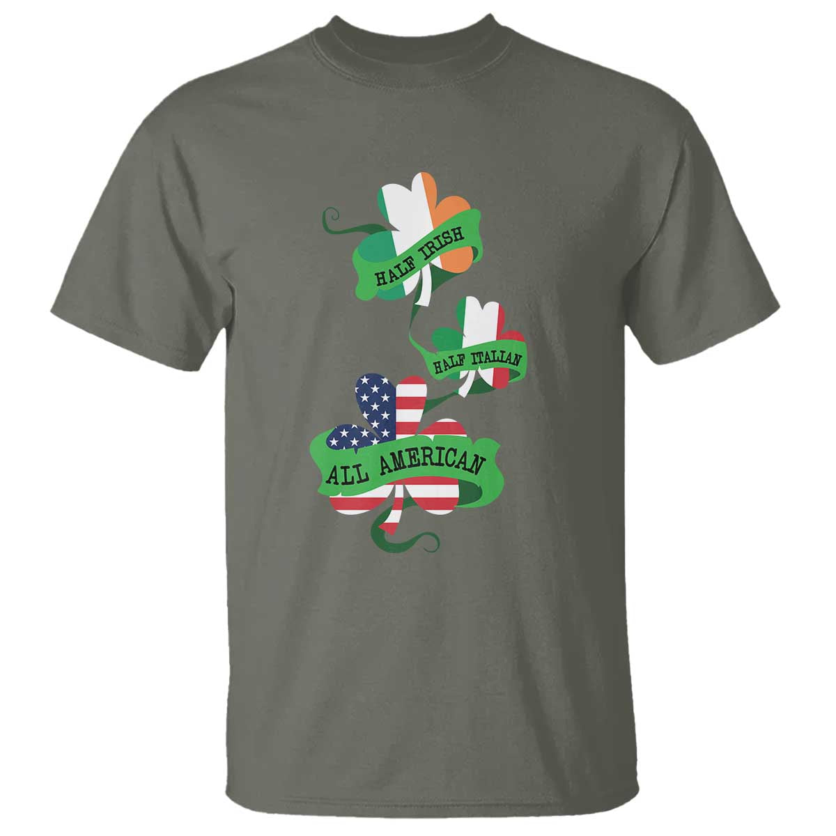 Half Irish Half Italian All American T Shirt