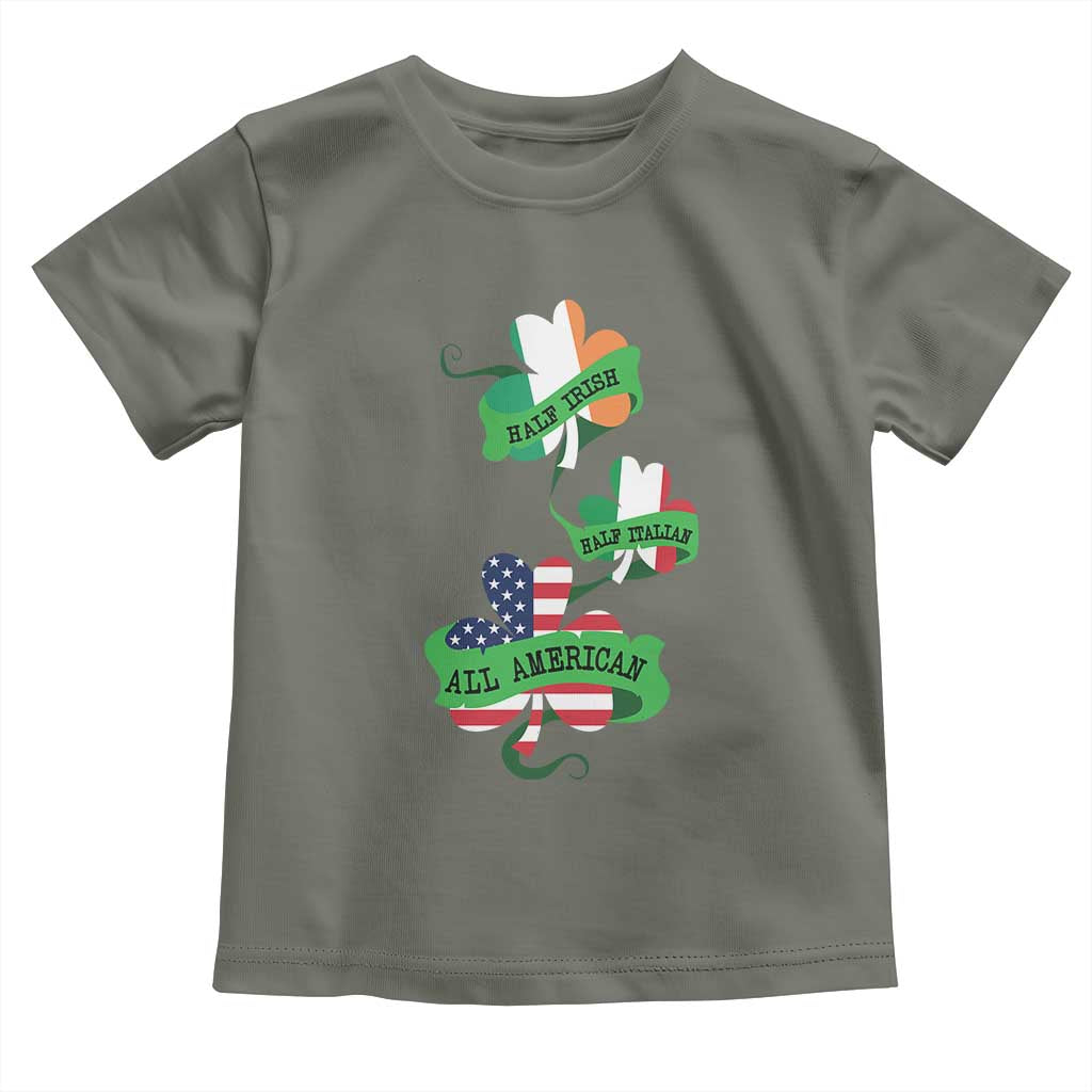 Half Irish Half Italian All American Toddler T Shirt