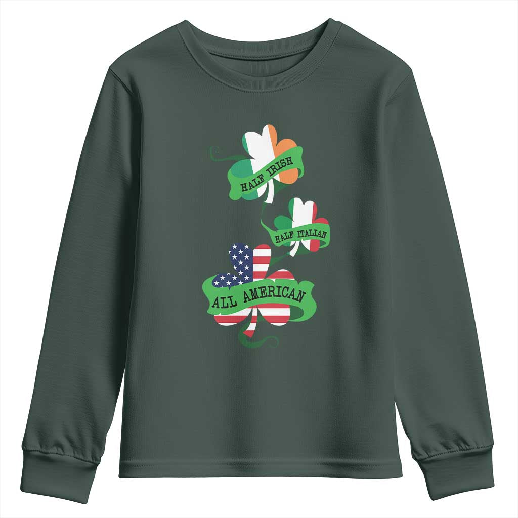 Half Irish Half Italian All American Youth Sweatshirt