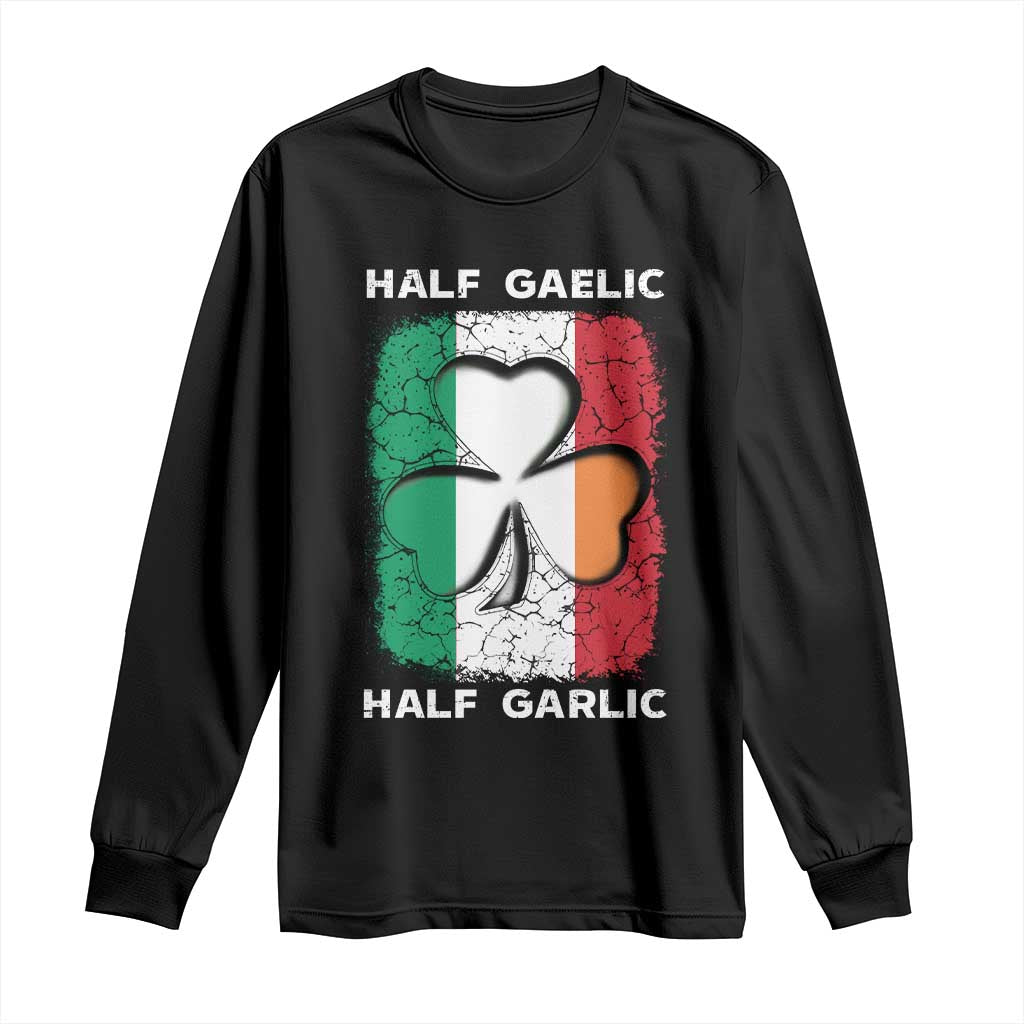 Irish Italian Pride Long Sleeve Shirt Half Gaelic Half Garlic Shamrock Ireland Italy Flag
