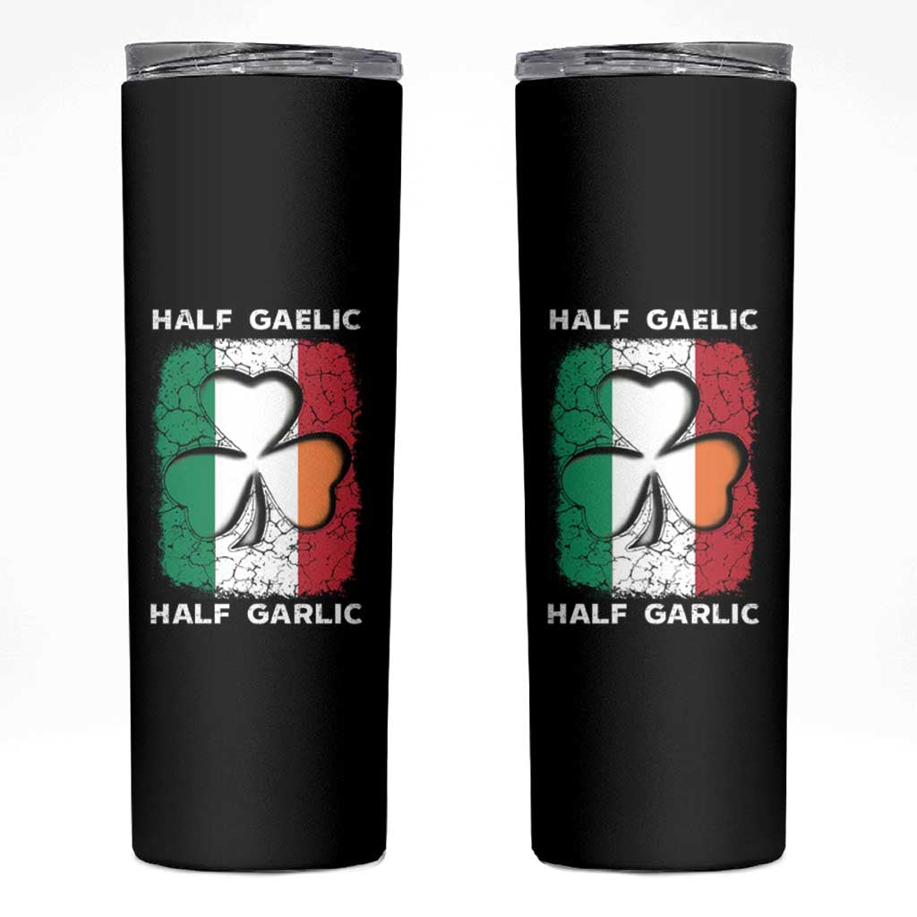 Irish Italian Pride Skinny Tumbler Half Gaelic Half Garlic Shamrock Ireland Italy Flag