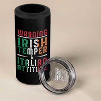 Funny Irish Temper Italian Attitude 4 in 1 Can Cooler Tumbler