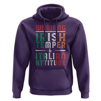 Funny Irish Temper Italian Attitude Hoodie