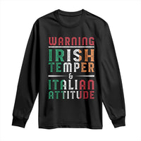 Funny Irish Temper Italian Attitude Long Sleeve Shirt