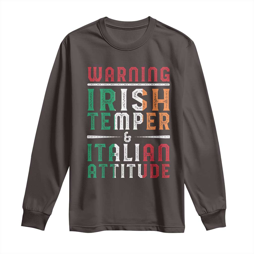 Funny Irish Temper Italian Attitude Long Sleeve Shirt