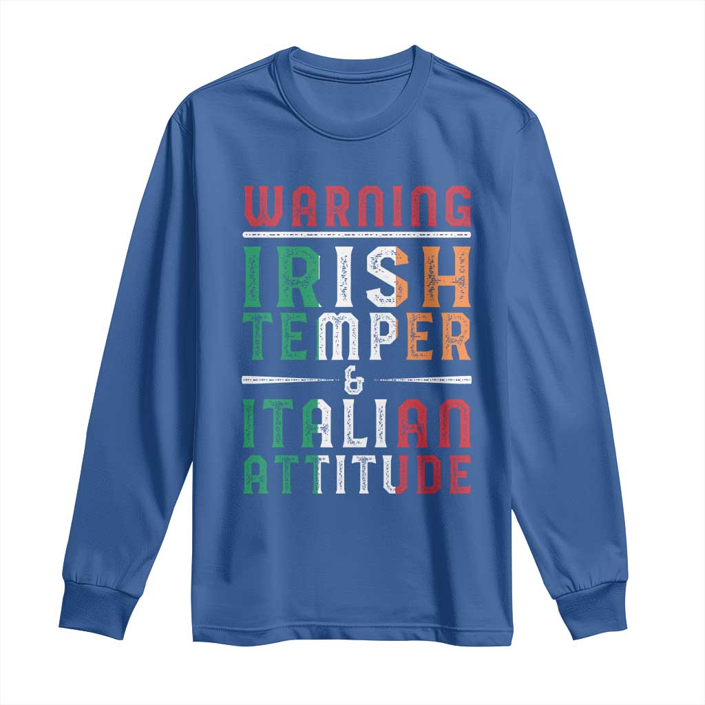 Funny Irish Temper Italian Attitude Long Sleeve Shirt