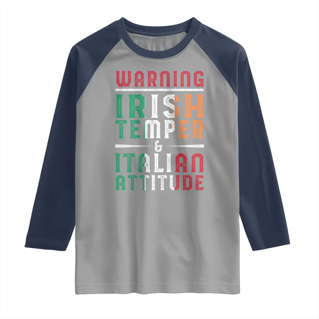 Funny Irish Temper Italian Attitude Raglan Shirt