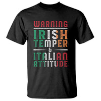 Funny Irish Temper Italian Attitude T Shirt