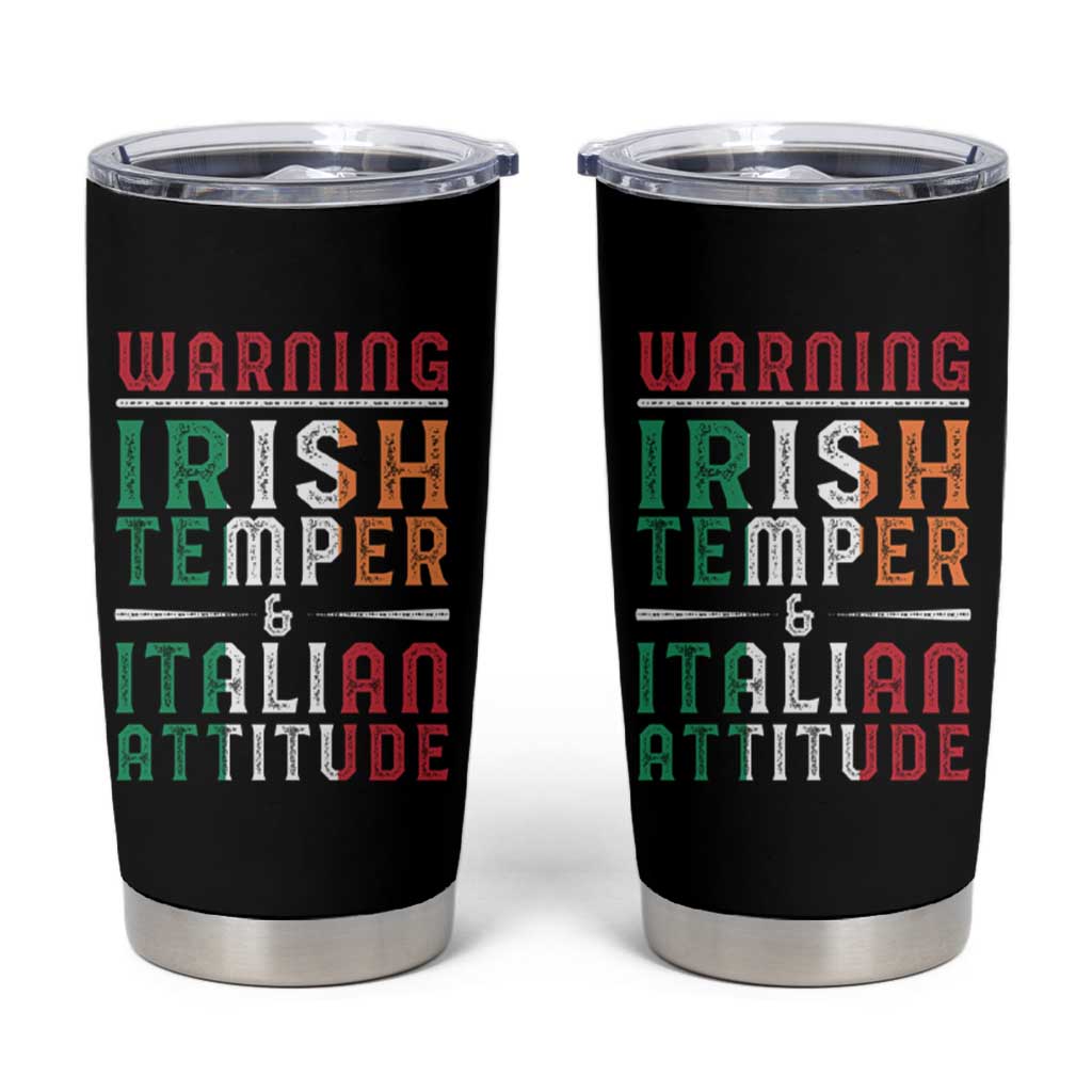 Funny Irish Temper Italian Attitude Tumbler Cup