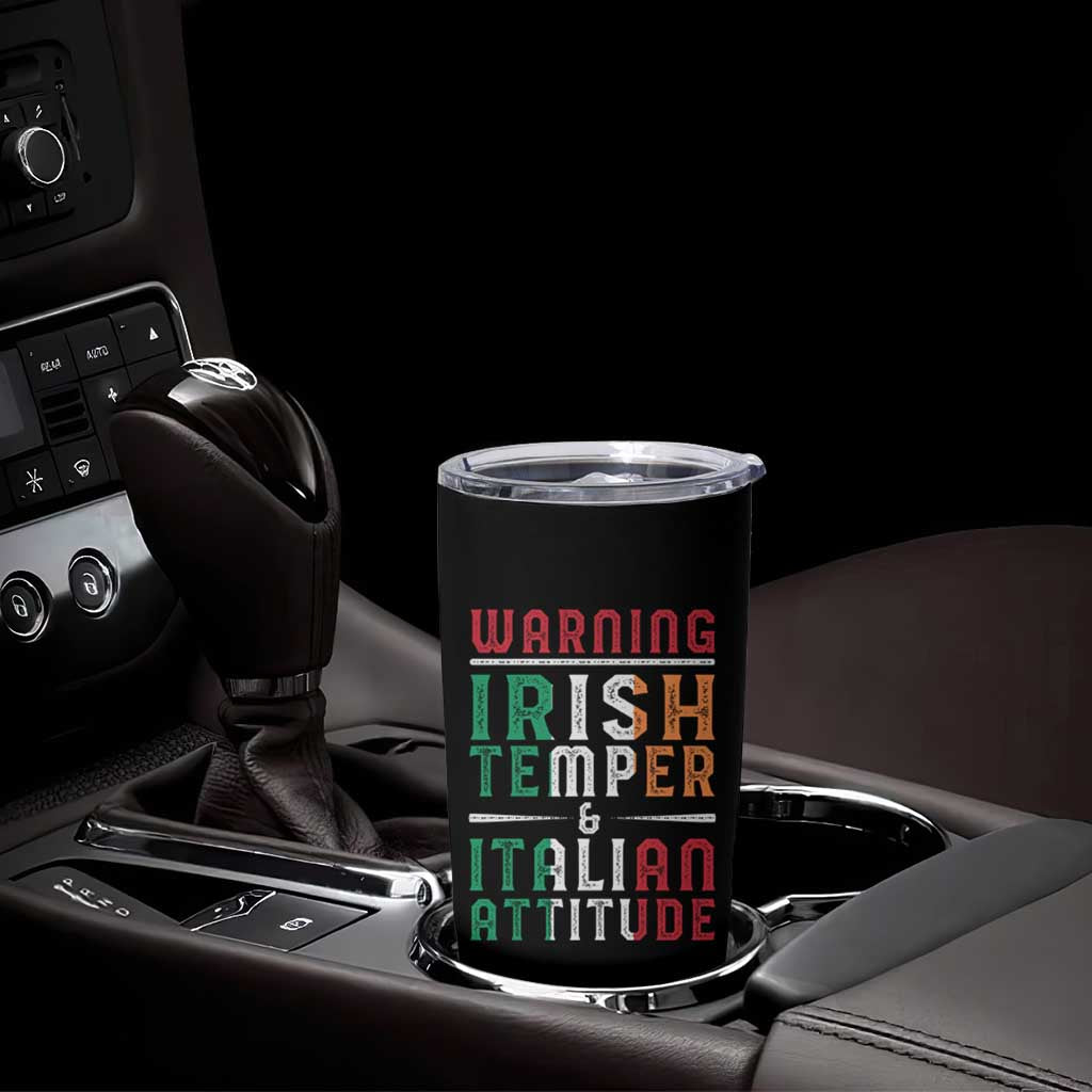 Funny Irish Temper Italian Attitude Tumbler Cup
