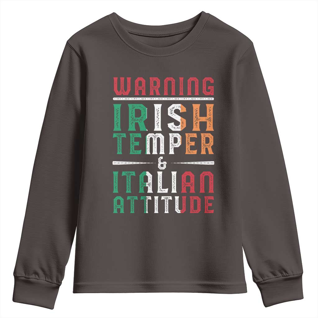 Funny Irish Temper Italian Attitude Youth Sweatshirt