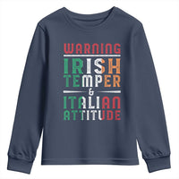 Funny Irish Temper Italian Attitude Youth Sweatshirt