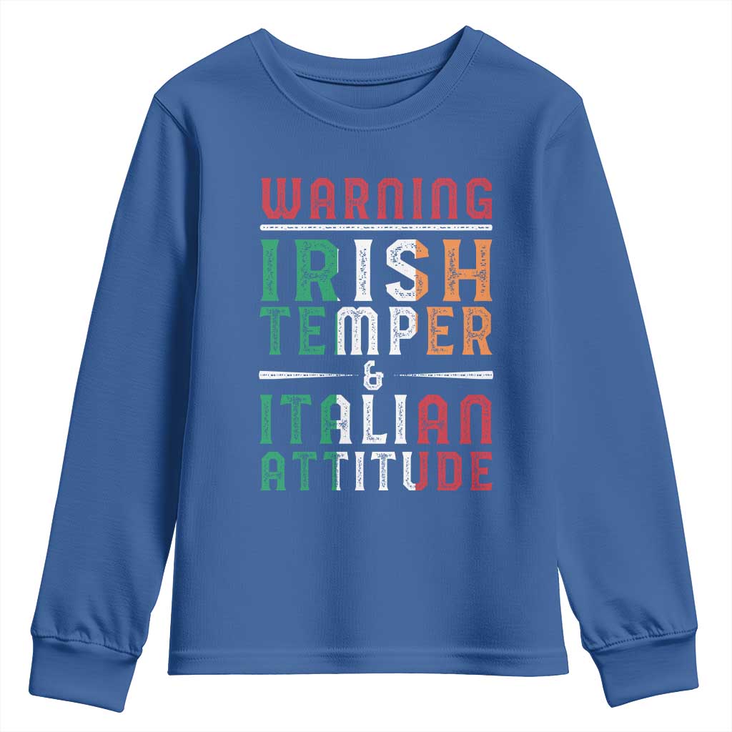 Funny Irish Temper Italian Attitude Youth Sweatshirt