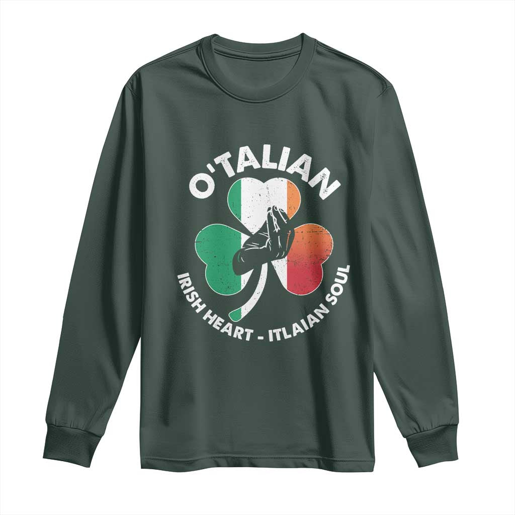 Italian Irish O'talian St. Patrick's Day Long Sleeve Shirt