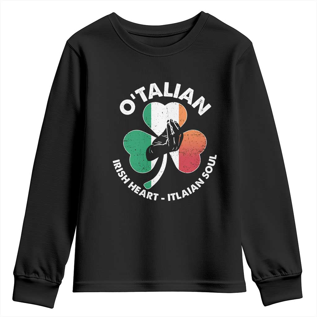 Italian Irish O'talian St. Patrick's Day Youth Sweatshirt