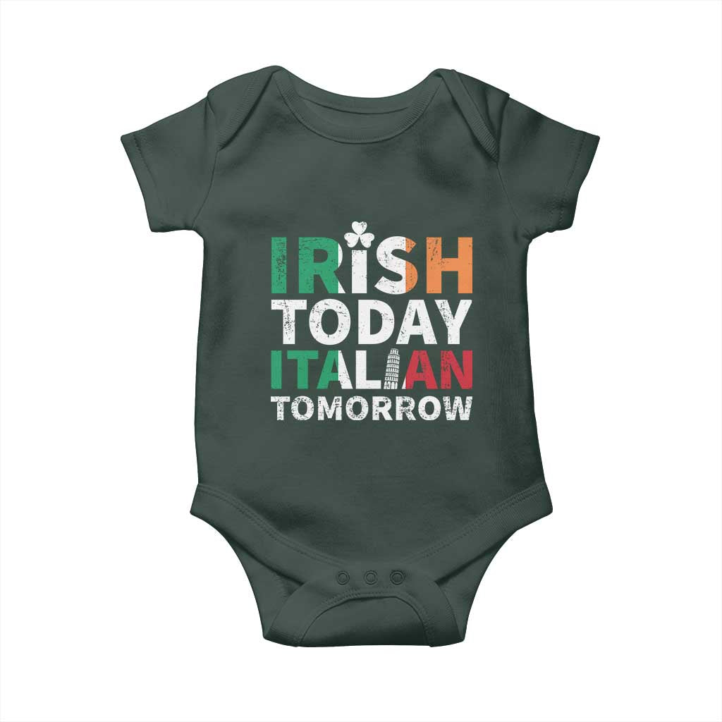 Funny St. Patrick's Day Baby Onesie Irish Today Italian Tomorrow