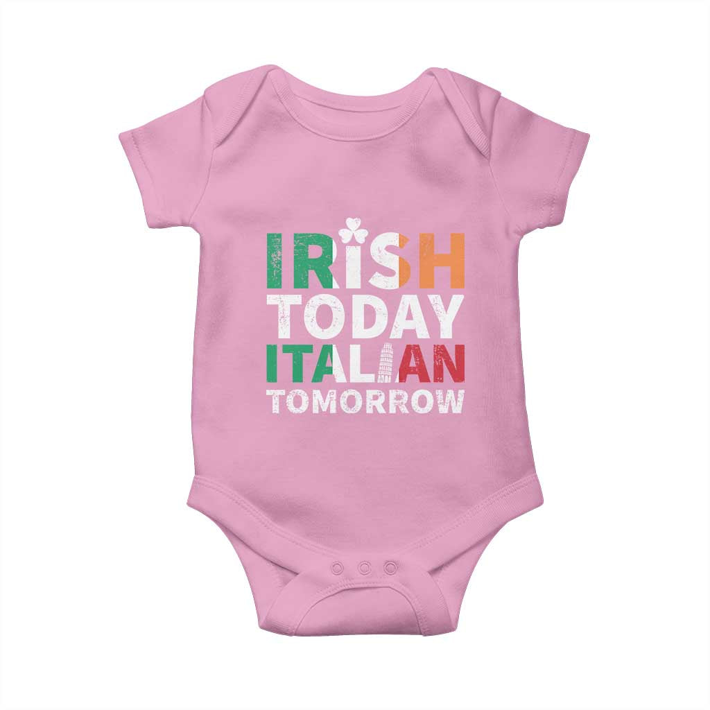 Funny St. Patrick's Day Baby Onesie Irish Today Italian Tomorrow
