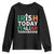 Funny St. Patrick's Day Youth Sweatshirt Irish Today Italian Tomorrow