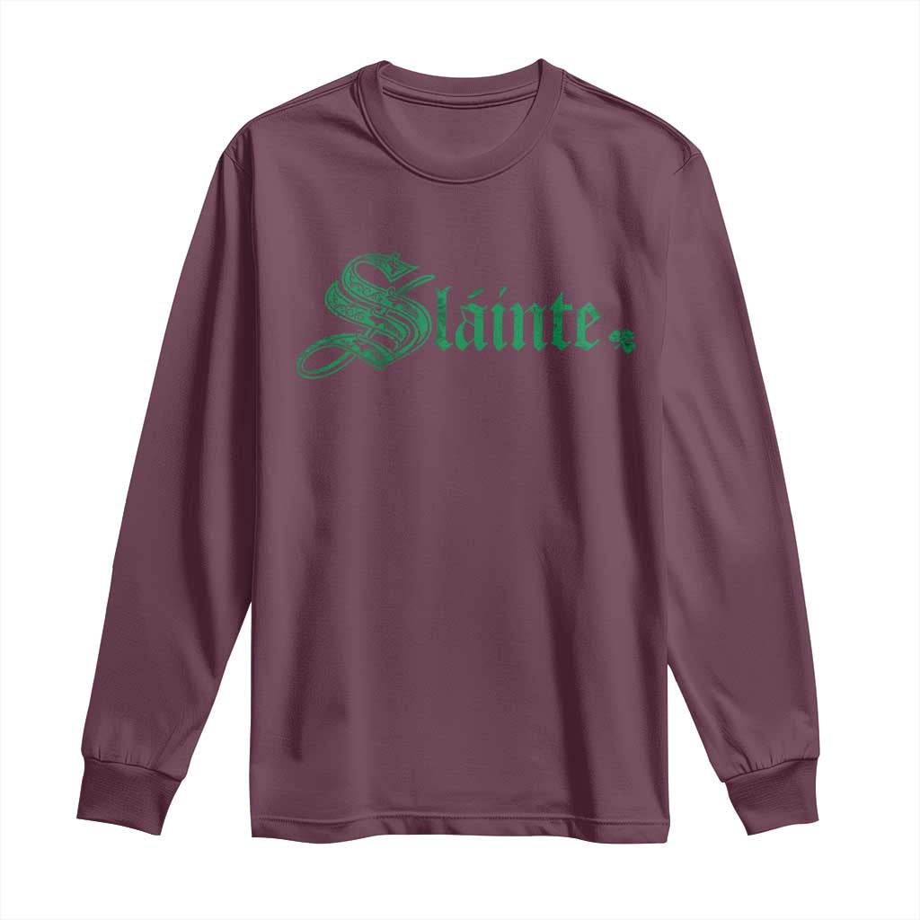 Irish Long Sleeve Shirt Slainte Cheers Good Health Ireland