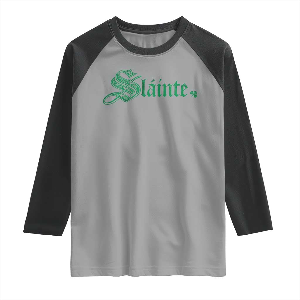 Irish Raglan Shirt Slainte Cheers Good Health Ireland