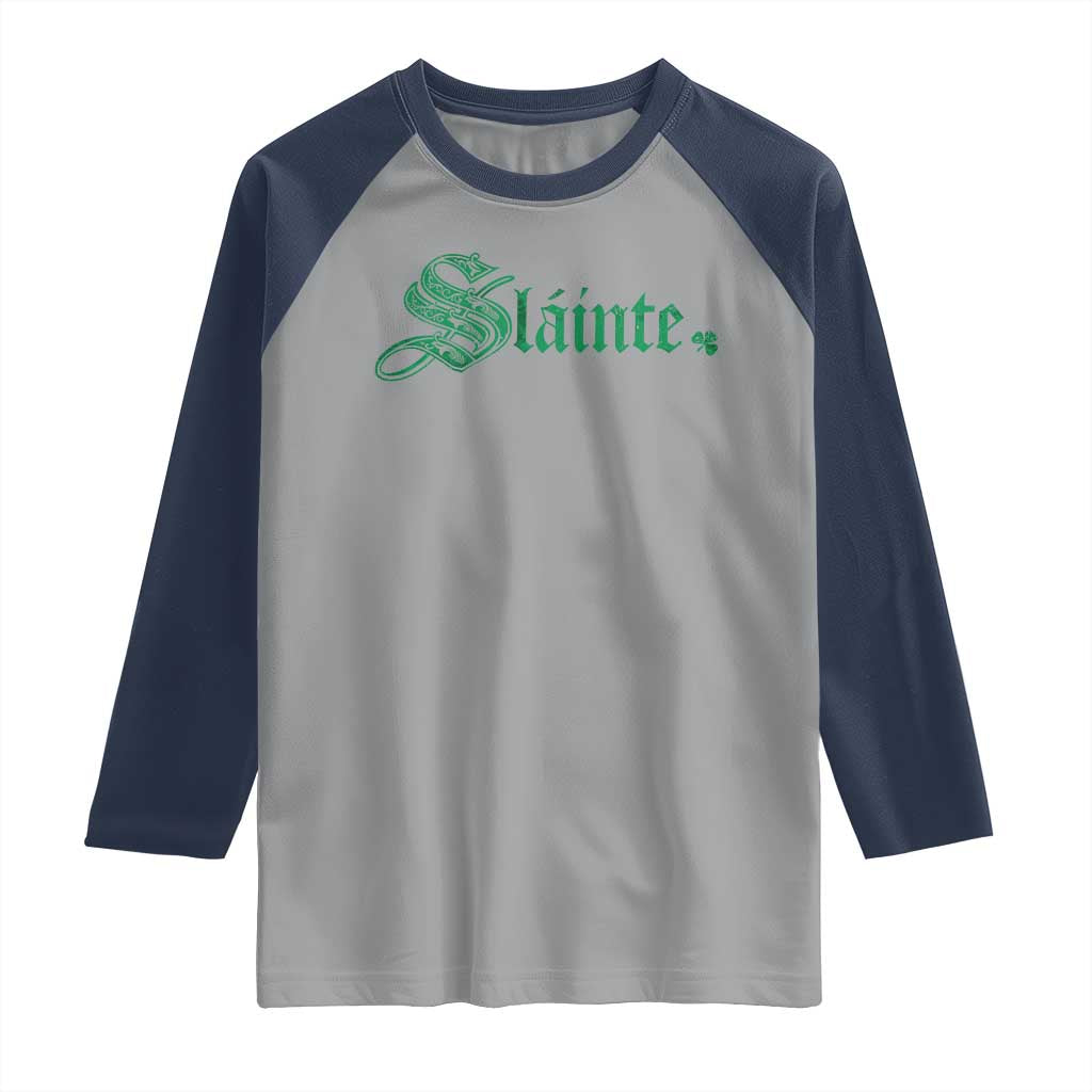 Irish Raglan Shirt Slainte Cheers Good Health Ireland