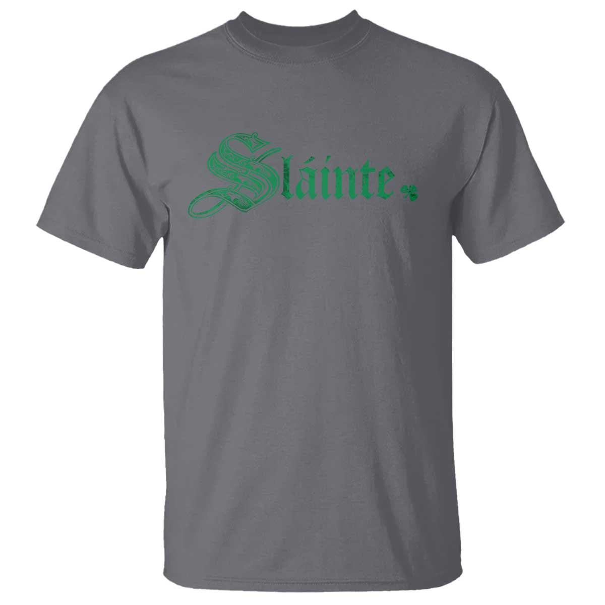Irish T Shirt Slainte Cheers Good Health Ireland