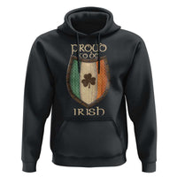 Proud To Be Irish Hoodie Celtic Shamrock Ireland Flag