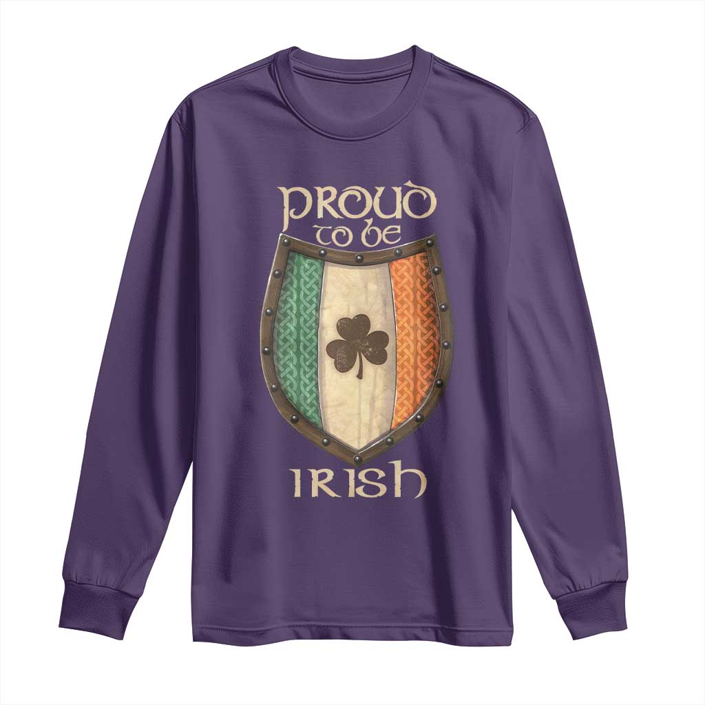 Proud To Be Irish Long Sleeve Shirt Celtic Shamrock Ireland Flag