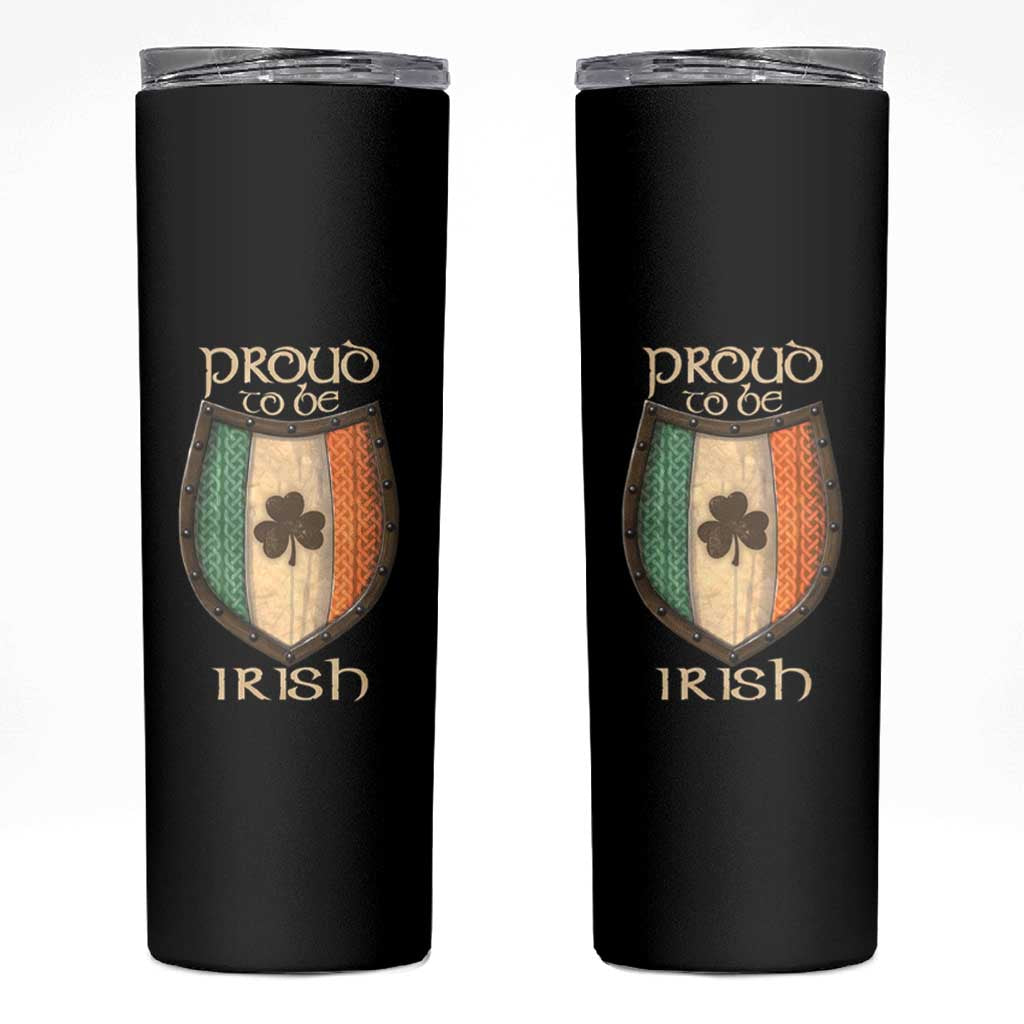 Proud To Be Irish Skinny Tumbler Celtic Shamrock Ireland Flag