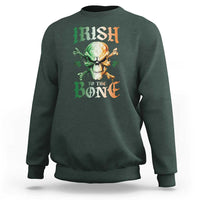 Irish Pride Sweatshirt Irish To The Bone