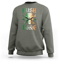 Irish Pride Sweatshirt Irish To The Bone