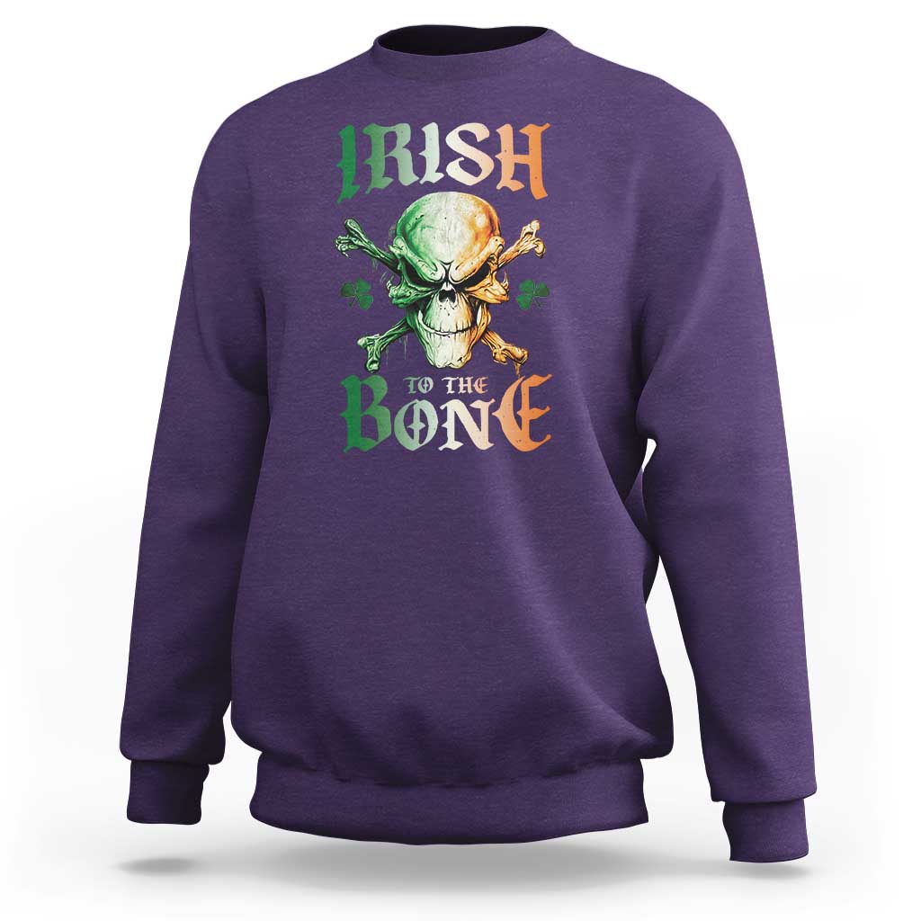 Irish Pride Sweatshirt Irish To The Bone