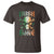 Irish Pride T Shirt Irish To The Bone