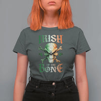 Irish Pride T Shirt For Women Irish To The Bone